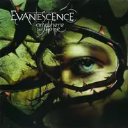 Evanescence - Anywhere but Home