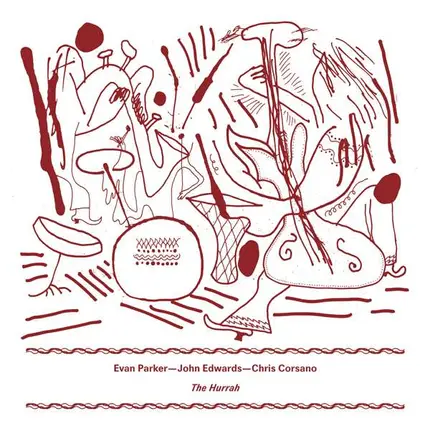 Evan/John Edwards Parker - Hurrah