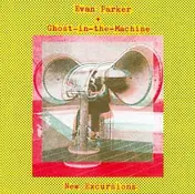Evan Parker - New Excursions