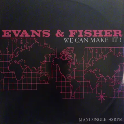 Evans & Fisher - We Can Make It!