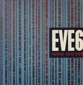 Eve 6 - Speak in Code