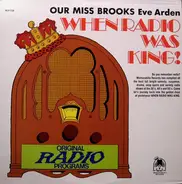 Eve Arden - When Radio Was King! (Our Miss Brooks)