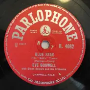 Eve Boswell With The Glen Somers Orchestra - Blue Star / Pickin' A Chicken