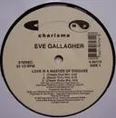 12'' - Eve Gallagher - Love Is A Master Of Disguise