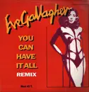 12inch Vinyl Single - Eve Gallagher - You Can Have It All (Remix)