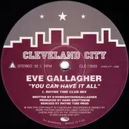 Eve Gallagher - You Can Have It All
