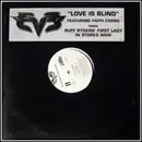 12'' - Eve - Love Is Blind