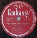 Schellack - Eve Lombard - The Birds And The Bees / Whatever Will Be Will Be