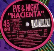 Eve & Night - Hacienta