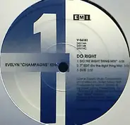 Evelyn 'Champagne' King, Evelyn King - Do Right