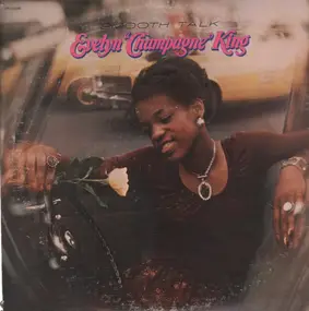 Evelyn 'Champagne' King - Smooth Talk