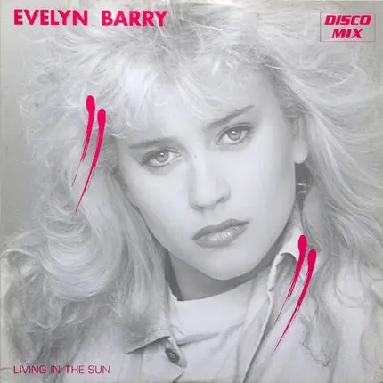 Evelyn Barry - Living In The Sun