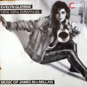 Evelyn Glennie - Veni, Veni, Emmanuel (Music Of James MacMillan)