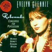 Evelyn Glennie - Rebounds - Concertos For Percussion