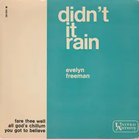 Evelyn Freeman - Didn't It Rain