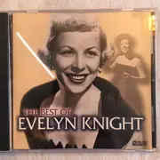 CD - Evelyn Knight - The Best Of Evelyn Knight