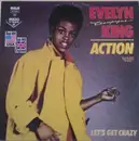 12inch Vinyl Single - Evelyn King - Action / Let's Get Crazy