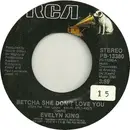 7inch Vinyl Single - Evelyn King - Betcha She Don't Love You / Get Up Off Your Love
