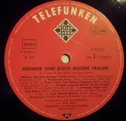 LP - Evelyn Künneke , Peter Ahrweiler , Peter Garden , Martin Jente , Gerda Maria Jürgens , Chor Und Orc - Männer Sind Doch Bessere Frauen