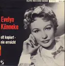 LP - Evelyn Künneke - Oft Kopiert-nie erreicht