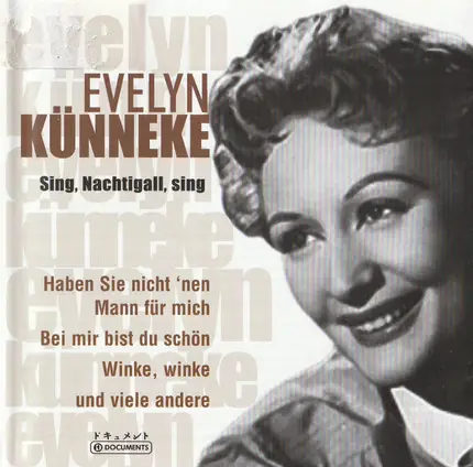 Evelyn Kunneke - Sing, Nachtigall Sing