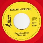 7inch Vinyl Single - Evelyn Künneke - Kann Denn Liebe Sünde Sein - red vinyl