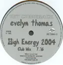 12inch Vinyl Single - Evelyn Thomas - High Energy 2004