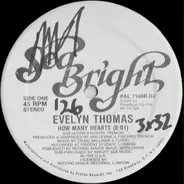 Evelyn Thomas - How Many Hearts