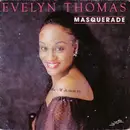 7inch Vinyl Single - Evelyn Thomas - Masquerade