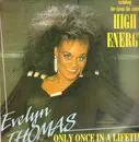 12inch Vinyl Single - Evelyn Thomas - Only Once In A Lifetime