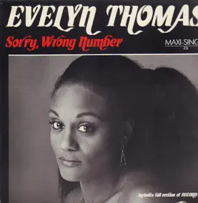 Evelyn Thomas - Sorry, Wrong Number