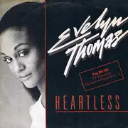 7'' - Evelyn Thomas - Heartless