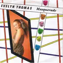 7'' - Evelyn Thomas - Masquerade