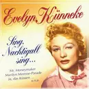 CD - Evelyn Künneke - Sing,Nachtigall Sing...