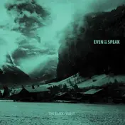 Even as We Speak - The Black Forest EP