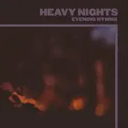 Evening Hymns - Heavy Nights