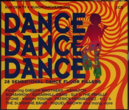 Evenlyn Thomas, Gary's Gang - Dance Dance Dance - 28 sensational dancefloor fillers