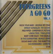 Evergreens Sampler - Evergreens A Go Go Vol. 5
