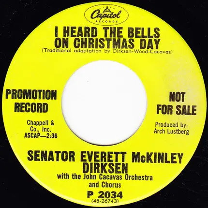 Everett Dirksen With The John Cavacas Orchestra And Chorus - The First Time The Christmas Story Was Told / I Heard The Bells On Christmas Day