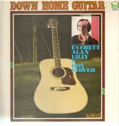 Everett Alan Lilly & Don Stover - Down Home Guitar