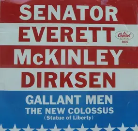 Everett Dirksen - Gallant Men