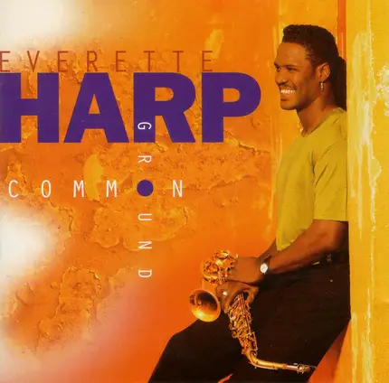 Everette Harp - Common Ground