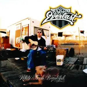 Everlast - White Trash Beautiful