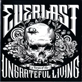 Everlast - Songs of the Ungrateful Living