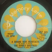 Everly Brothers - A Brand New Heartache / Like Strangers