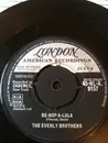 7inch Vinyl Single - Everly Brothers - Be-Bop-A-Lula / When Will I Be Loved