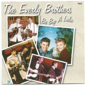 The Everly Brothers - Be Bop A Lula