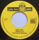 7inch Vinyl Single - Everly Brothers - Bird Dog / Wake Up Little Susie