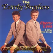CD - Everly Brothers - Ebony Eyes & Other Great Songs