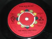 Everly Brothers - Stick With Me Baby